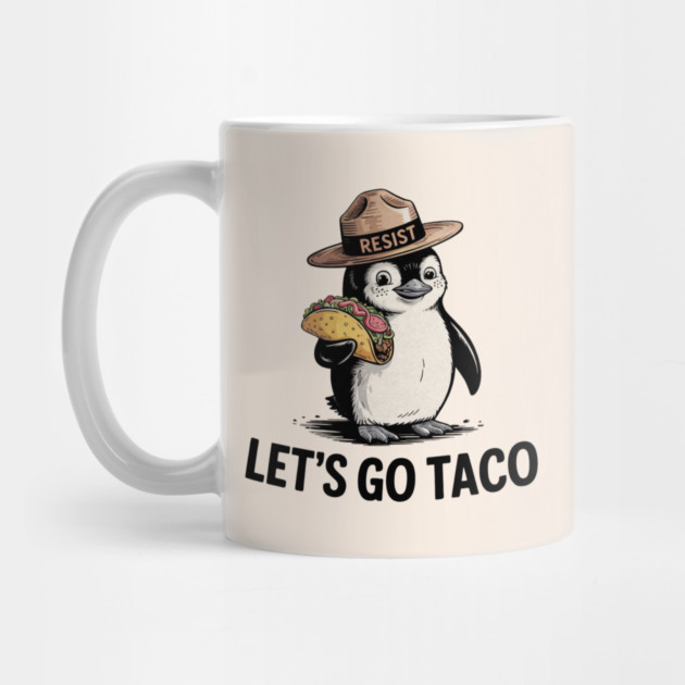 lets-go-taco by Creatifly Graphic Tees