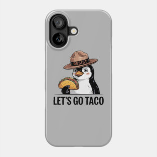 lets-go-taco Phone Case