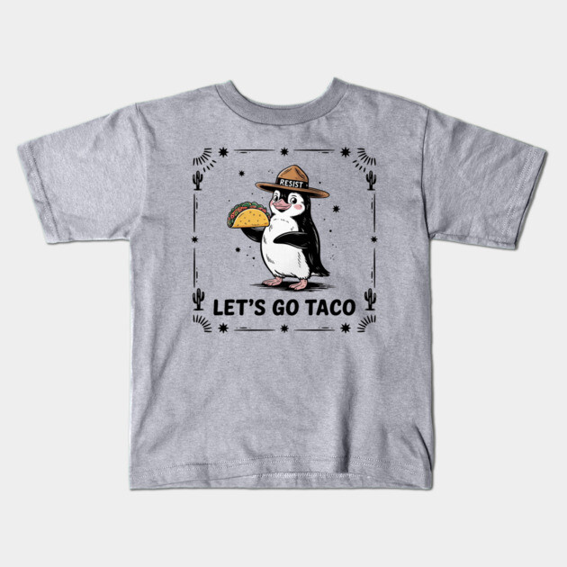 lets-go-taco Kids T-Shirt by Creatifly Graphic Tees