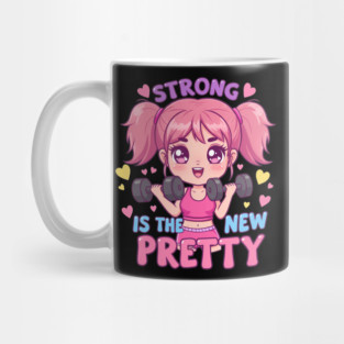 Cute Anime Chibi Girl "Strong Is The New Pretty" Gift Idea for Workout and Anime Lovers, Shirt, Tee Mug