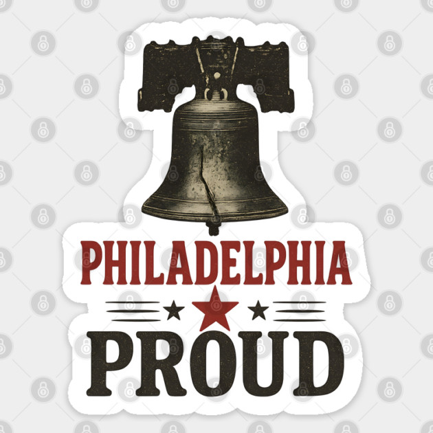 Philadelphia Liberty Bell Vintage Typography - Patriotic Americana City Pride Sticker by WarFX Designs