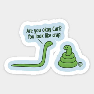 CRAP SNAKE Sticker