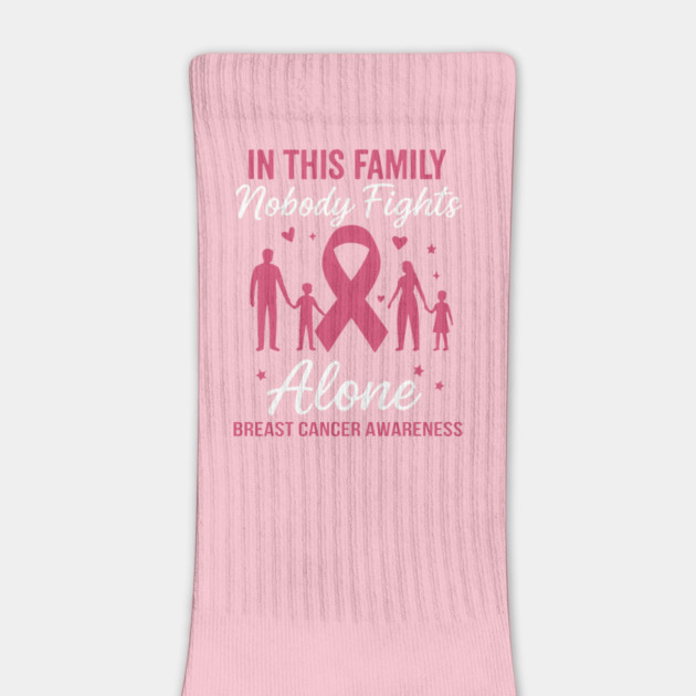 In This Family Nobody Fights Alone | Breast Cancer Awareness Support by ArtistTee ⭐⭐⭐⭐⭐