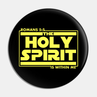 The Holy Spirit Is Within Me Bible Scripture Verse Christian Pin