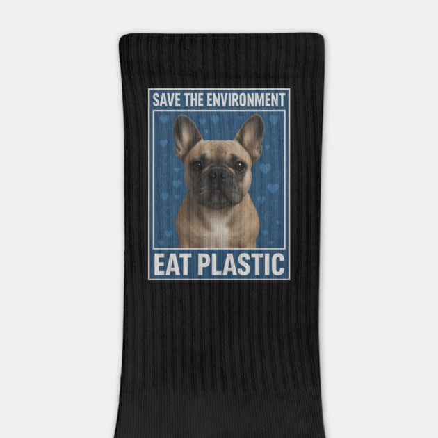 Save the environment eat plastic by SKIBITEES 