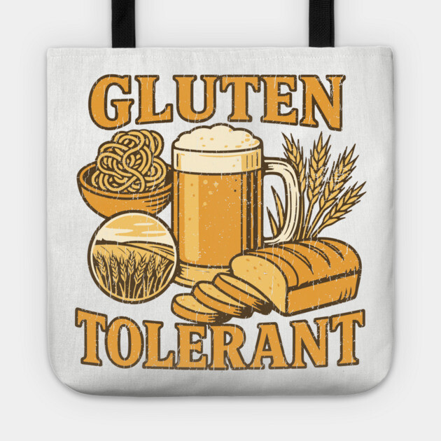 Gluten Tolerant Beer Lover Humor Pun Tote by Anticorporati