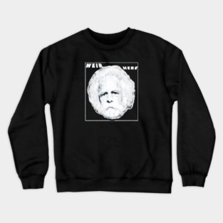 Weir Here Crewneck Sweatshirt