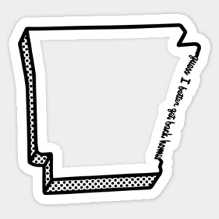 Guess I Better Get Back Home Sticker