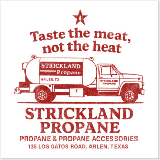 Strickland Propane Posters and Art