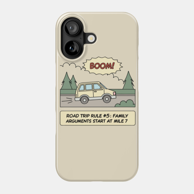 Road Trip Rule # 5 Phone Case by DIGITAL MERCH CREATIONS