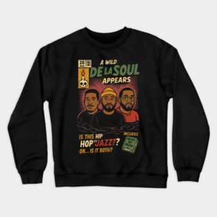 a wild de la Crewneck Sweatshirt