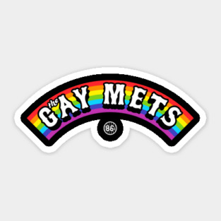 The Gay Mets Sticker