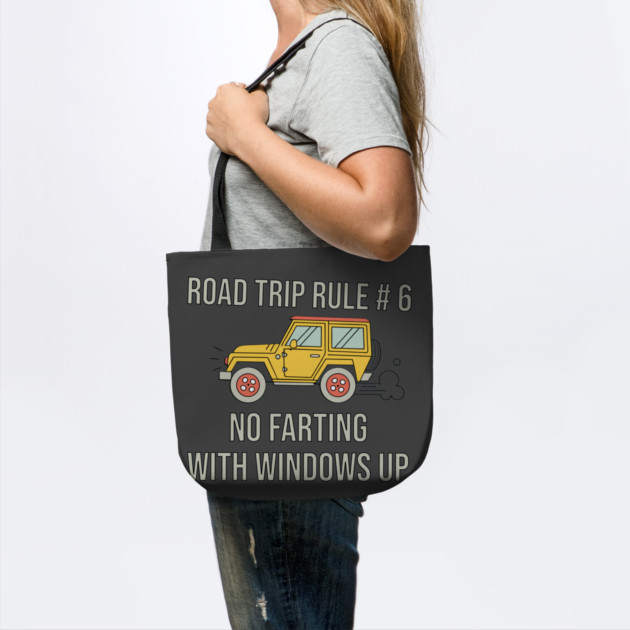 Road Trip Rule # 6 by DIGITAL MERCH CREATIONS