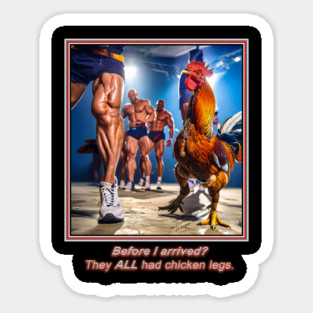 CHICKEN LEGS BEGONE! NO MORE. RAGING CHICKEN IS HERE TO SAVE THE DAY. Magnet