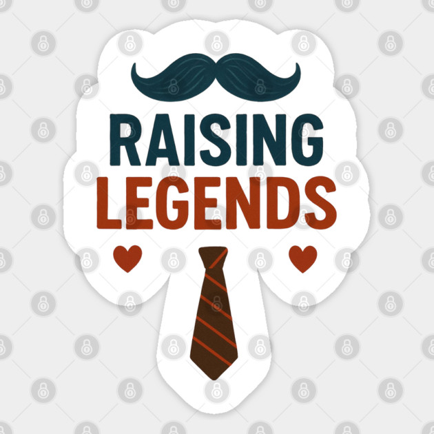 Dad Raising Legends Fathers Day Design Sticker by TurnEffect