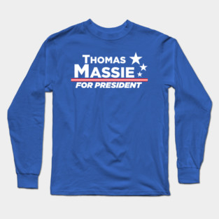 Thomas Massie for President Long Sleeve T-Shirt