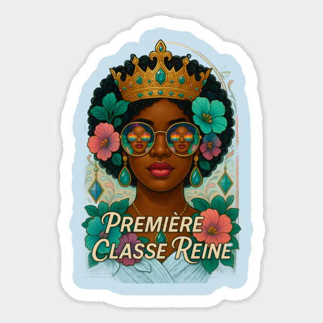 French Premiere Classe Reine Magnet by FirstClassQueen