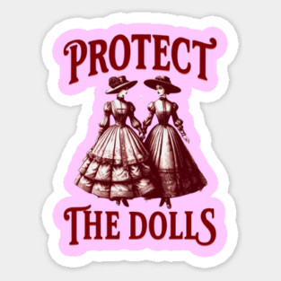 Protect-The-Dolls Magnet