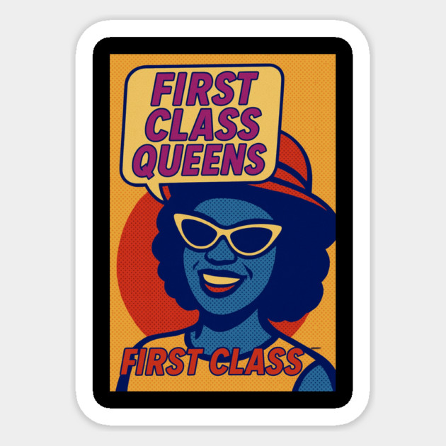 pop art of mom the queen Sticker by FirstClassQueen