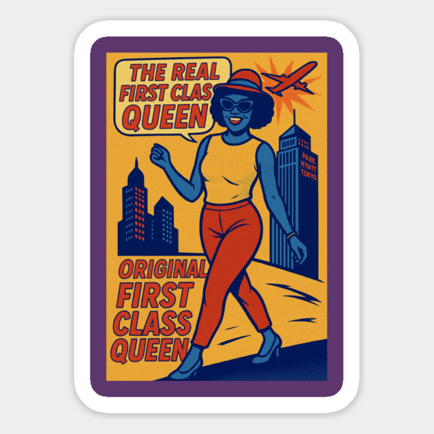 The Real First Class Queen pop of mom Magnet by FirstClassQueen