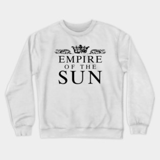 Empire Of The Sun Crewneck Sweatshirt
