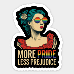 More-Pride-Less-Prejudice Magnet
