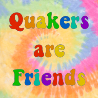 Quakers are friends vibrant T-Shirt