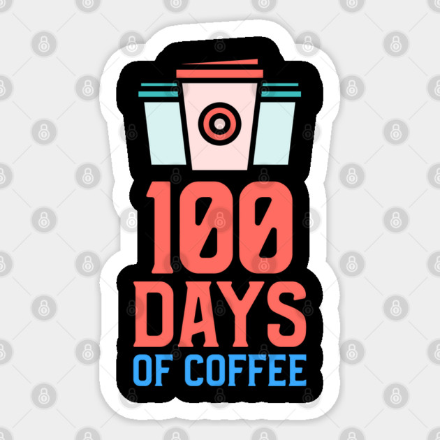 100 Days Of Coffee Sticker by Pixel Threads 