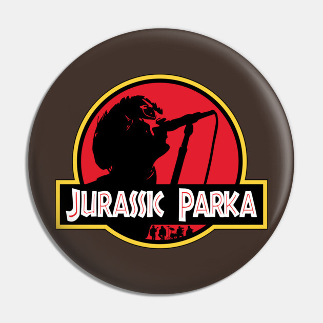 Jurassic Parka Pin by everyplatewebreak tees