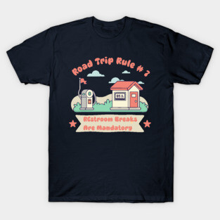 Road Trip Rule #7 T-Shirt
