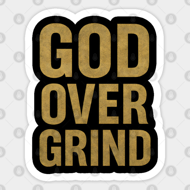 God Over Grind Sticker by Douglas's Store 3