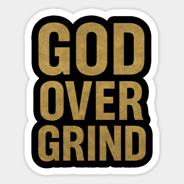 God Over Grind Magnet by Douglas's Store 3