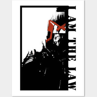 I Am The Law Posters and Art