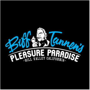 Biff Tannen's Pleasure Paradise Back to the Future Posters and Art