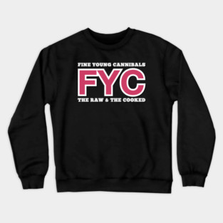 Fine Young Cannibals Fan Art Crewneck Sweatshirt