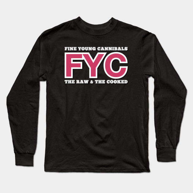 Fine Young Cannibals Fan Art Long Sleeve T-Shirt by Timeless Chaos
