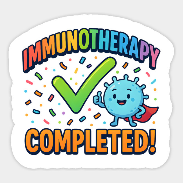 Immunotherapy Completed! Check Finished Cancer Treatments Magnet by Luxinda