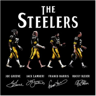 the steelers Posters and Art