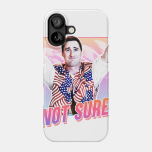Not Sure - Idiocracy - 80s Phone Case