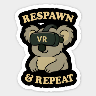 Respawn and repeat Magnet
