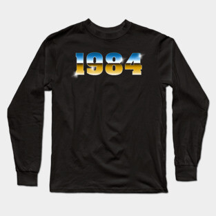 1984 Long Sleeve T-Shirt
