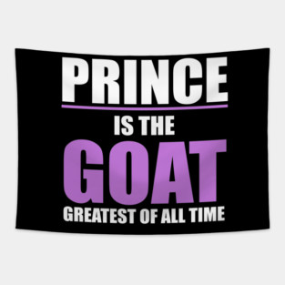 Prince Is The GOAT! - Text Only Tapestry
