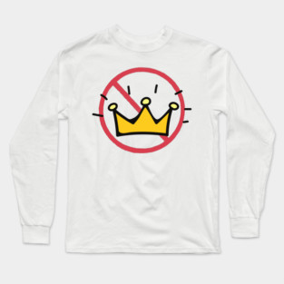 No-Kings Long Sleeve T-Shirt