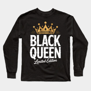 Black Queen Black Woman Long Sleeve T-Shirt