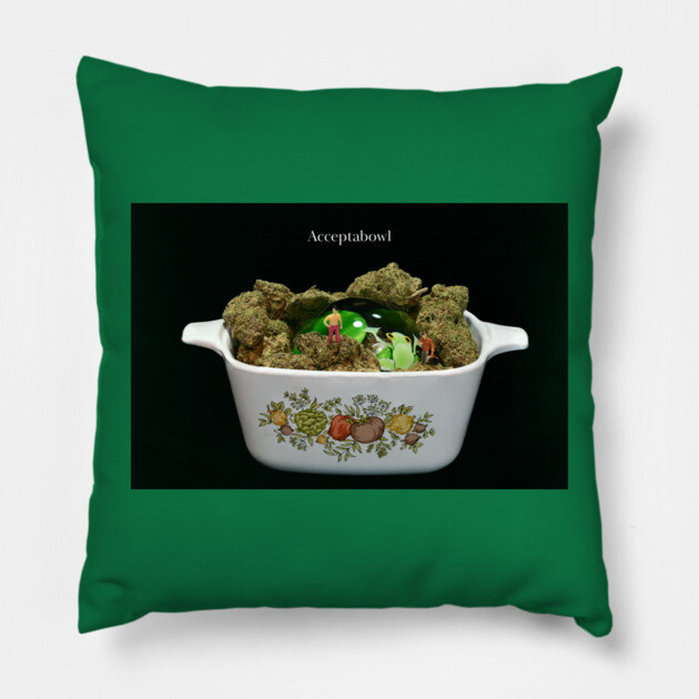 Acceptabowl - Weed Design Pillow by MrGreenGenes420