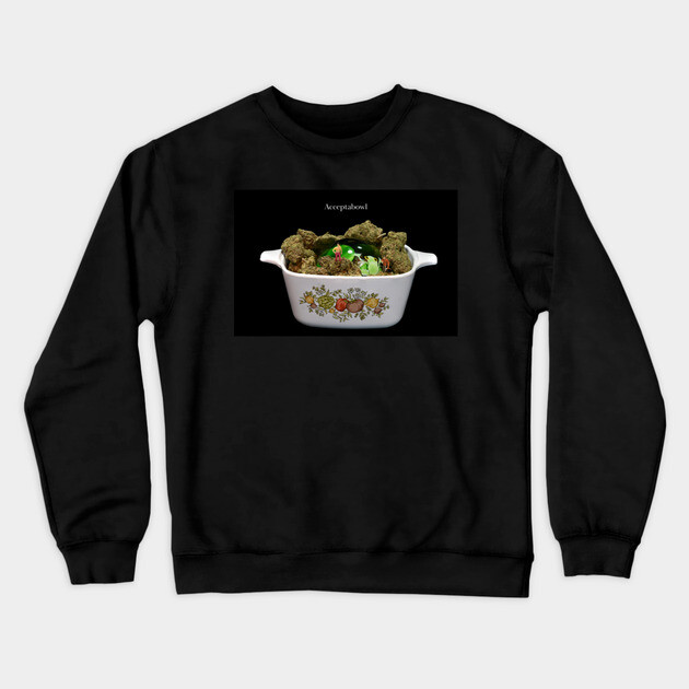 Acceptabowl - Weed Design Crewneck Sweatshirt by MrGreenGenes420