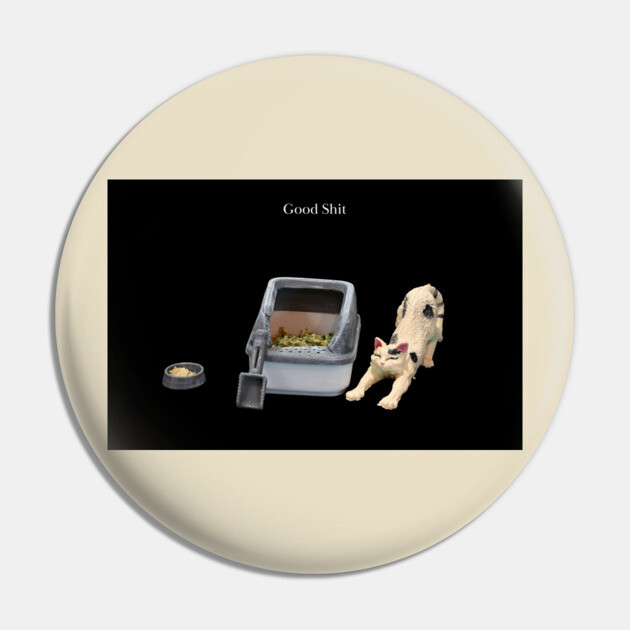 Good Shit - Weed Design Pin by MrGreenGenes420