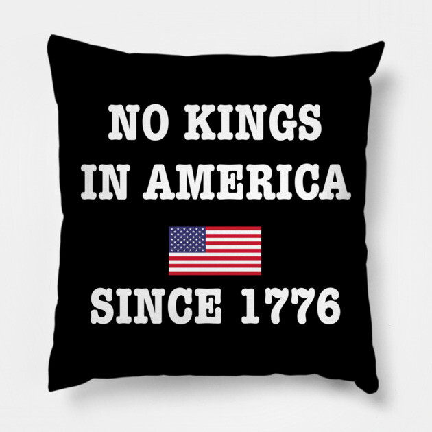 No-Kings Pillow by Creatifly Graphic Tees