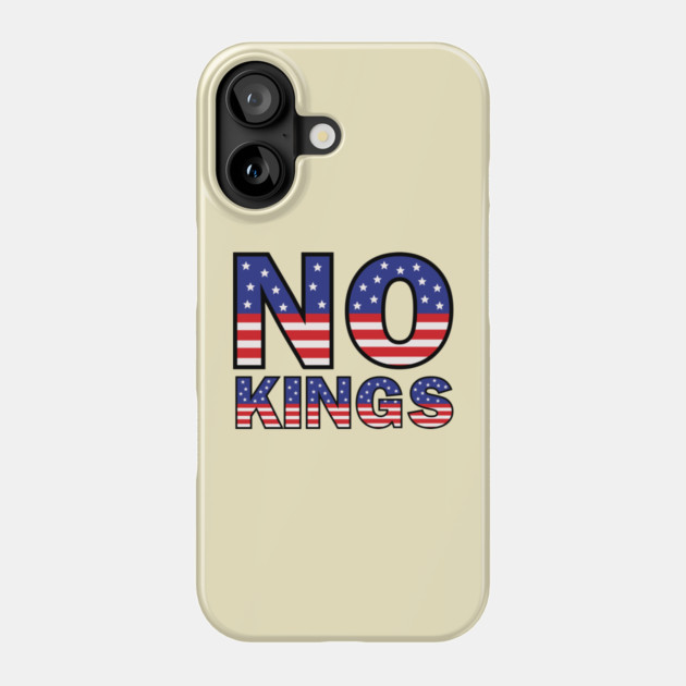 No-Kings Phone Case by Creatifly Graphic Tees