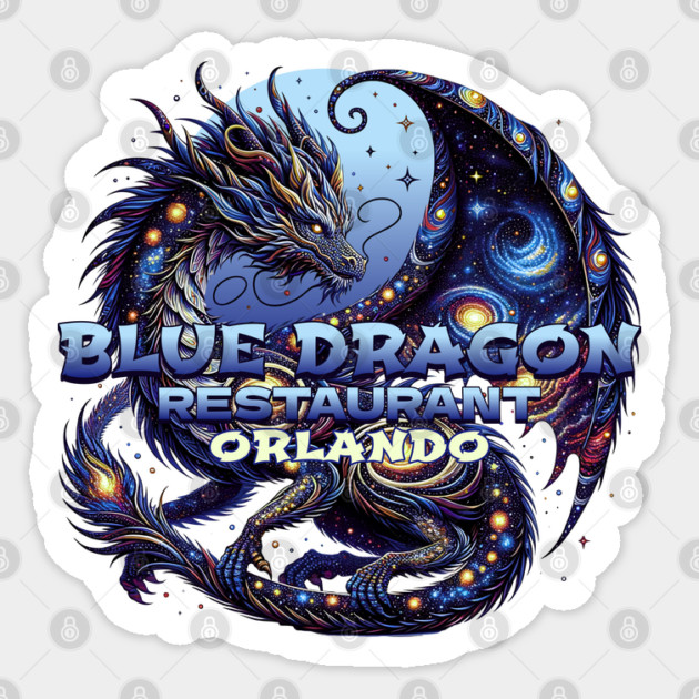 Blue Dragon Restaurant Orlando Florida In Epic Sticker by Joaddo